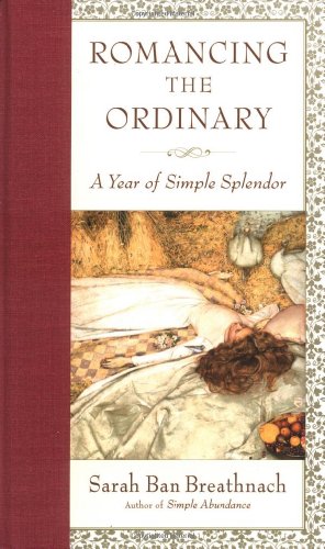 Romancing the Ordinary