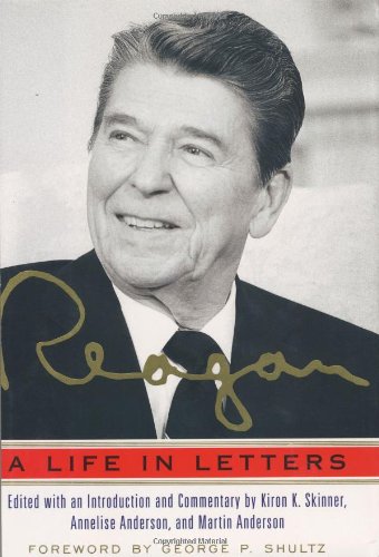 Reagan: A Life in Letters