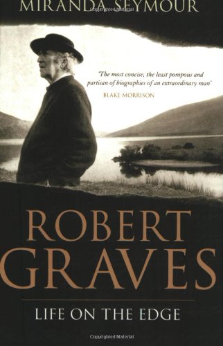 Robert Graves: Life on the Edge