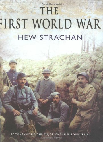 The First World War: A New Illustrated History