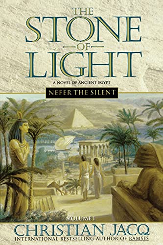 The Stone of Light: Volume 1: Nefer the Silent