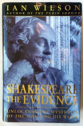 Shakespeare: The Evidence