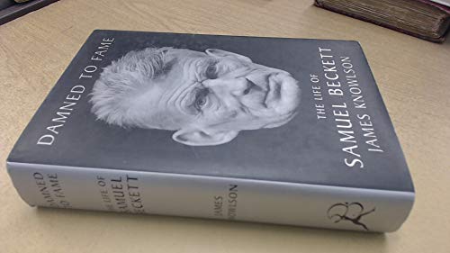 Damned to Fame: Life of Samuel Beckett