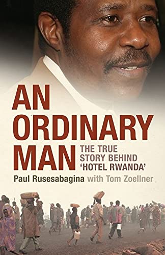 An Ordinary Man: The True Story Behind 'Hotel Rwanda'