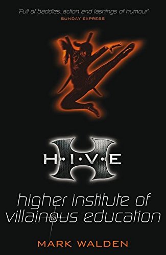 H.I.V.E.: Higher Institute of Villanous Education