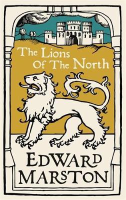 The Lions of the North: An action-packed medieval mystery from the bestselling author