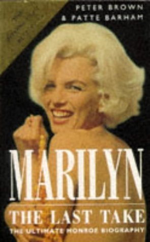 Marilyn: The Last Take