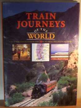 Train Journeys of the World