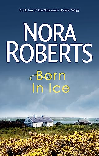 Born In Ice: Number 2 in series