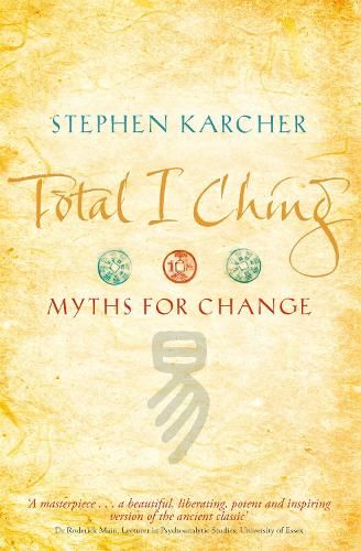 Total I Ching: Myths for Change