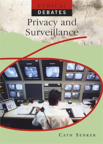Ethical Debates: Privacy and Surveillance
