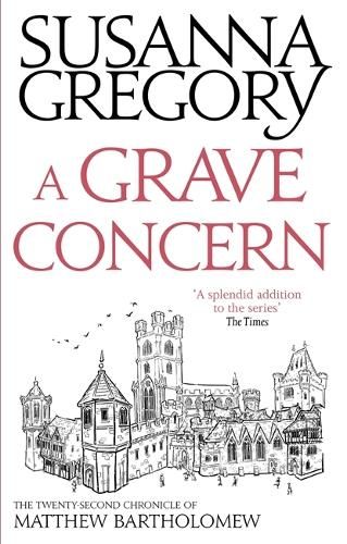 A Grave Concern: The Twenty Second Chronicle of Matthew Bartholomew