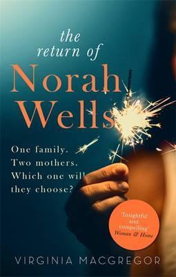 The Return of Norah Wells: THE FEEL-GOOD MUST-READ FOR 2018