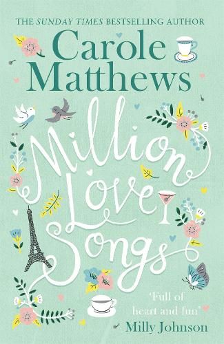 Million Love Songs: The laugh-out-loud, feel-good read from the Sunday Times bestseller