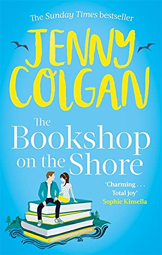 The Bookshop on the Shore: the funny, feel-good, uplifting Sunday Times bestseller