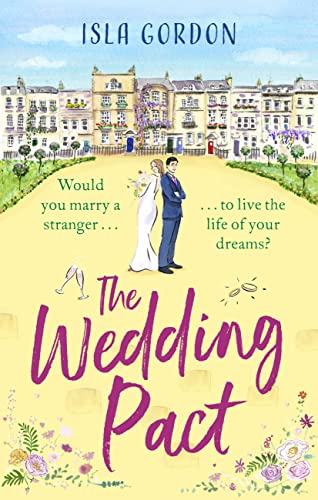 The Wedding Pact: the hilarious fake-dating summer romance you won't want to miss!