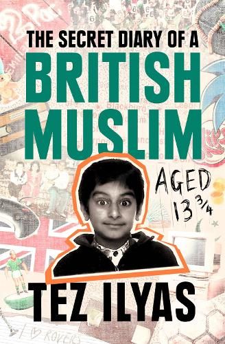 The Secret Diary of a British Muslim Aged 13 3/4