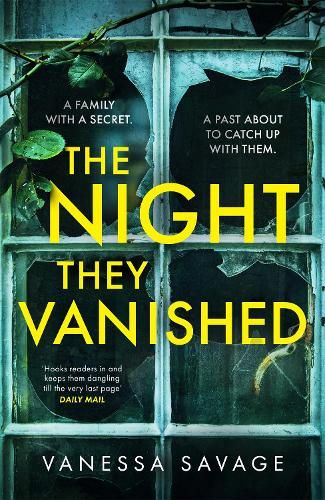 The Night They Vanished: The obsessively gripping thriller you won't be able to put down