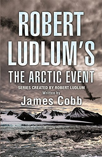 Robert Ludlum's The Arctic Event