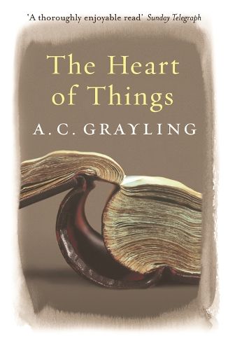 The Heart of Things: Applying Philosophy to the 21st Century