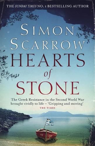 Hearts of Stone: A gripping historical thriller of World War II and the Greek resistance