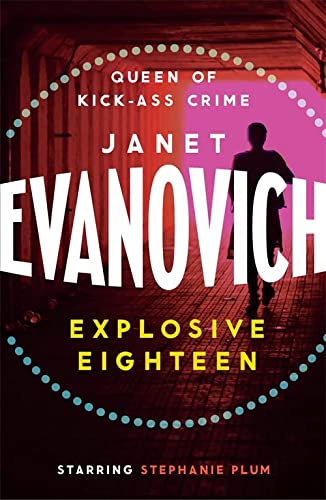 Explosive Eighteen: A fiery and hilarious crime adventure