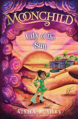 Moonchild: City of the Sun (The Moonchild series, Book 2)