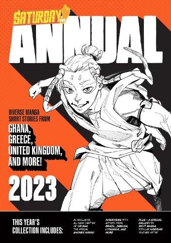 Saturday AM Annual 2023: A Celebration of Original Diverse Manga-Inspired Short Stories from Around the World: Volume 1