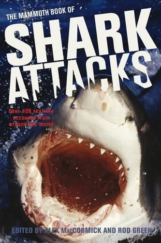 The Mammoth Book of Shark Attacks