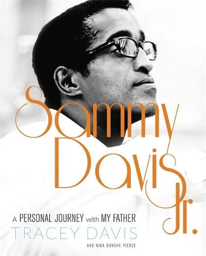 Sammy Davis Jr.: A Personal Journey with My Father