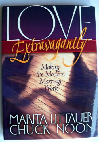Love Extravagantly