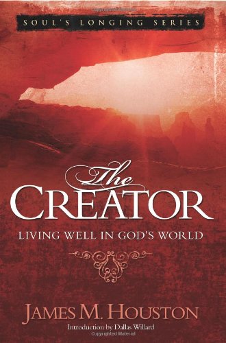 The Creator: Living Well in God's World