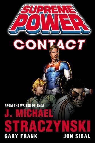 Supreme Power (revised Edition): Contact