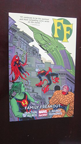 Ff - Volume 2: Family Freakout (marvel Now)