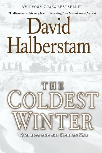 The Coldest Winter: America and the Korean War