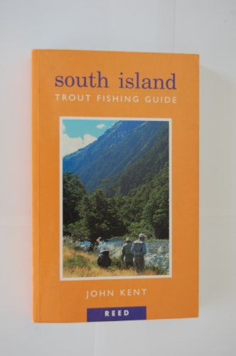 South Island Trout Fishing Guide