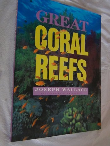 Great Coral Reefs