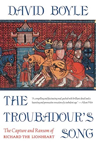 The Troubadour's Song: The Capture and Ransom of Richard the Lionheart