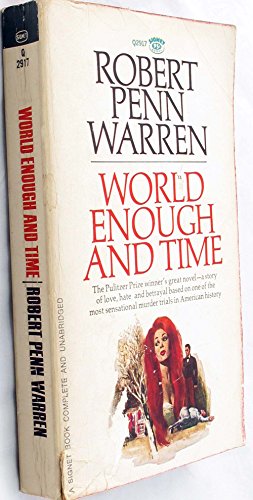 World Enough and Time: A Novel