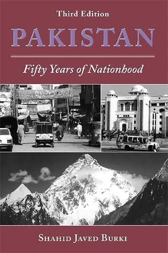 Pakistan: Fifty Years Of Nationhood, Third Edition