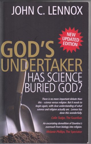 God's Undertaker: Has Science Buried God?