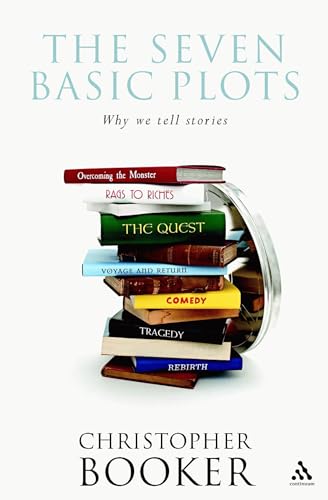 The Seven Basic Plots: Why We Tell Stories