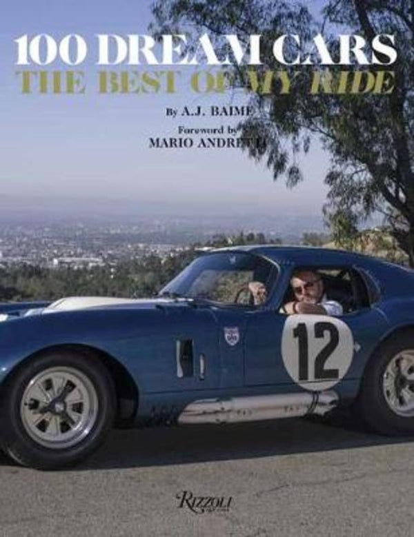 100 Dream Cars The Best of My Ride