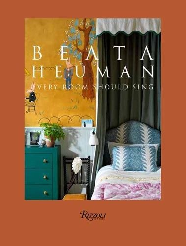 Beata Heuman: Every Room Should Sing