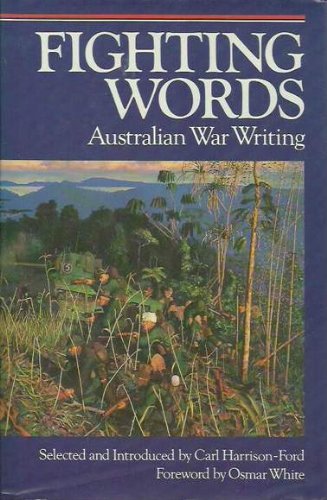 Fighting Words: Australian War Writing