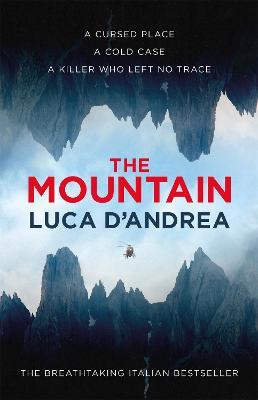 The Mountain: The Breathtaking Italian Bestseller