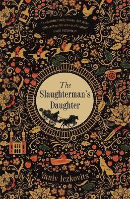 The Slaughterman's Daughter: Winner of the Wingate Prize 2021