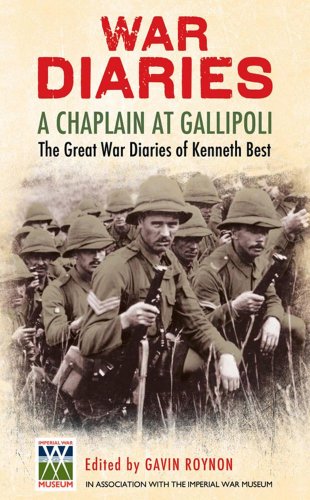 A Prayer for Gallipoli: The Great War Diaries of Chaplain Kenneth Best