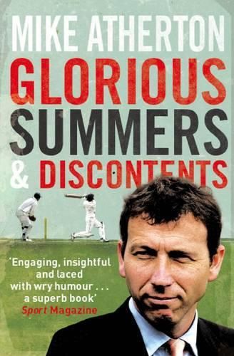 Glorious Summers and Discontents: Looking back on the ups and downs from a dramatic decade