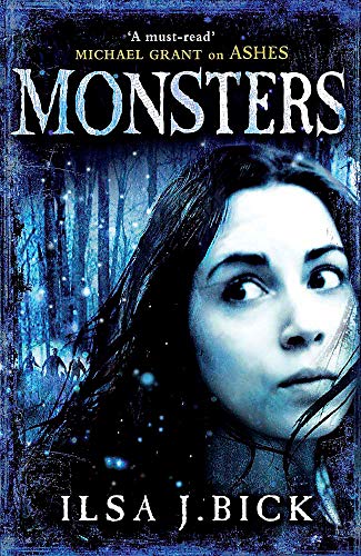 The Ashes Trilogy: Monsters: Book 3